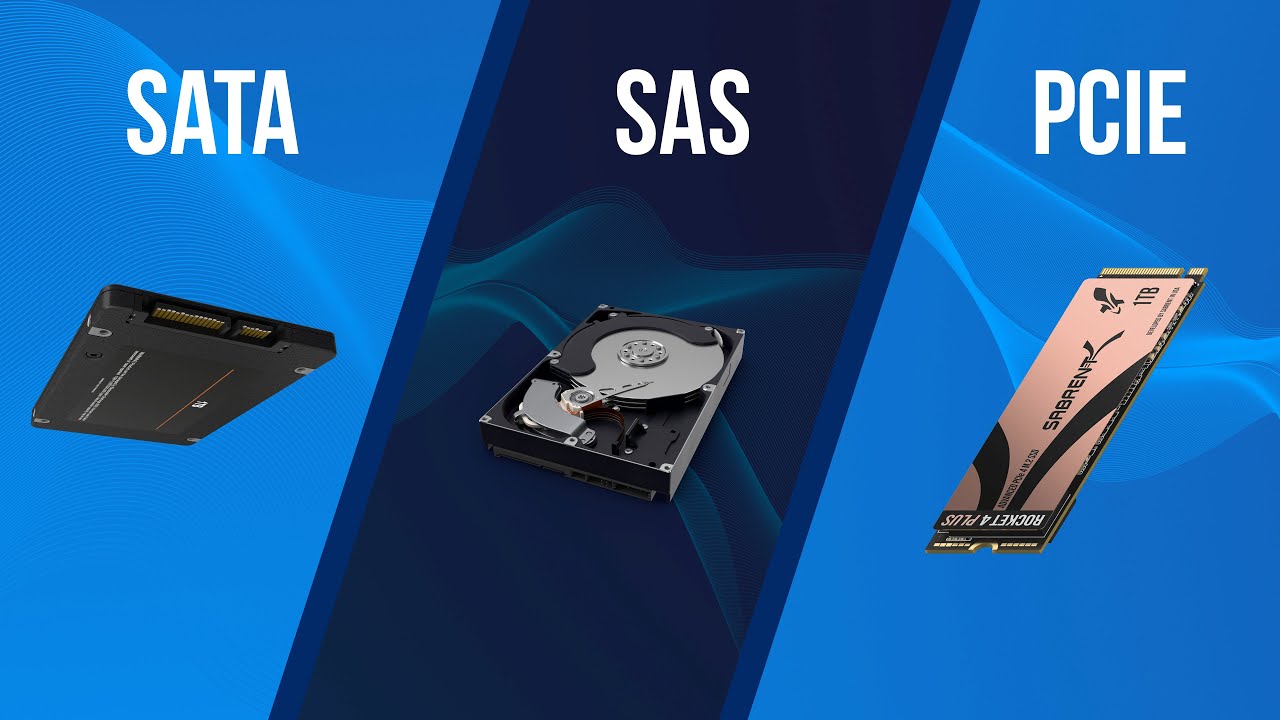 SATA vs SAS vs PCIe | EXPLAINED