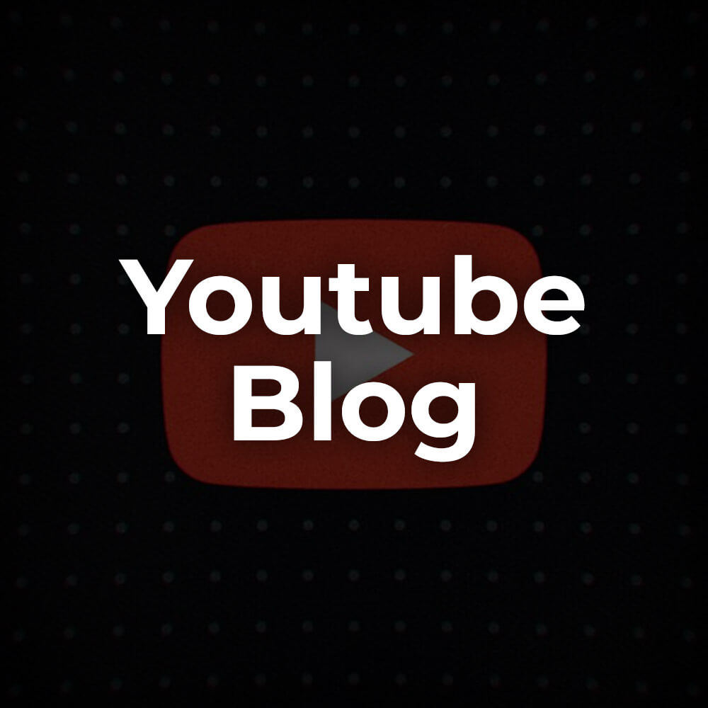 Youtube Blog