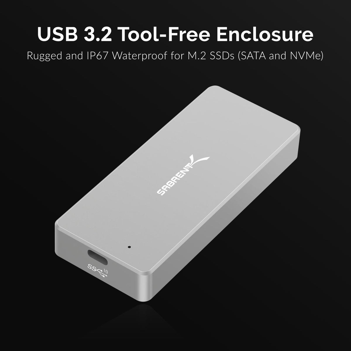 USB 3.2 IP67 Water Resistant Tool-Free SSD Enclosure